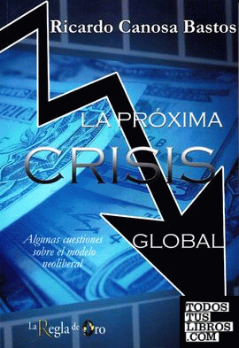 La próxima crisis global