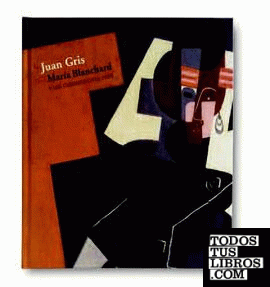 Juan Gris, María Blanchard y los cubismos (1916-1927)