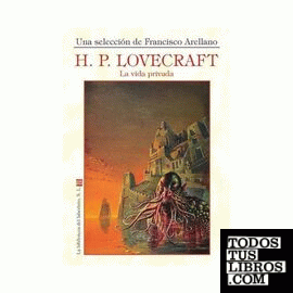 Vida privada de H.P. Lovecraft, La