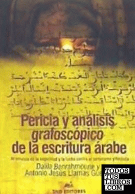 Pericia y análisis grafoscópico de la escritura árabe