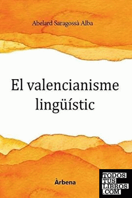 El valencianisme lingüístic