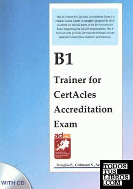 B1 Trainer for certacles accreditation exam