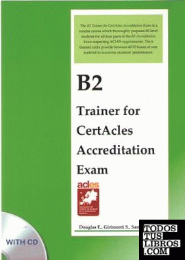 B2 Trainer for certacles accreditation exam