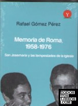 Memoria de Roma, 1958-1976