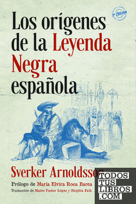 Los orígenes de la Leyenda Negra española