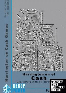 HARRINGTON EN EL CASH VOL. 2