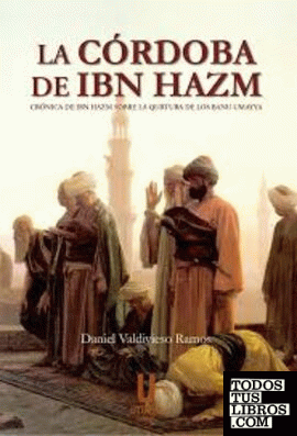 La Córdoba de Ibn Hazm