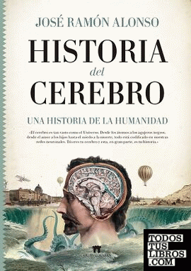 HISTORIA DEL CEREBRO