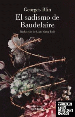 El sadismo de Baudelaire