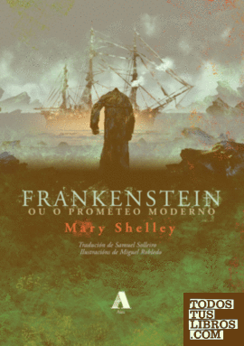 Frankenstein  ou o Prometeo Moderno