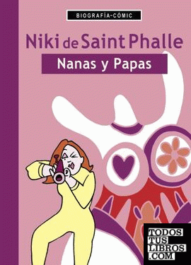 Niki de Saint Phalle. Nanas y papas.