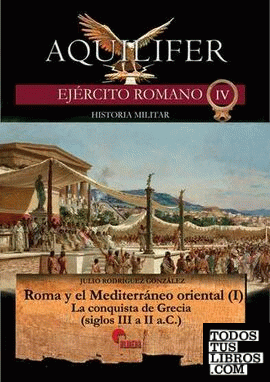 Roma y el Mediterráneo oriental (I)