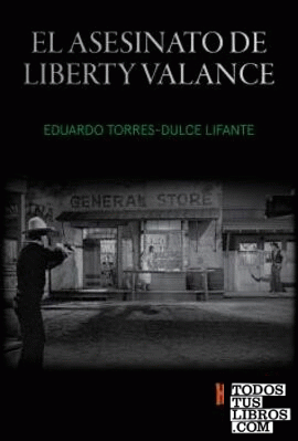 El asesinato de Liberty Valance