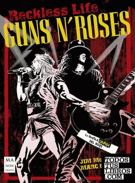 Guns N' Roses. La novela gráfica del rock