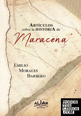Artículos sobre la historia de Maracena