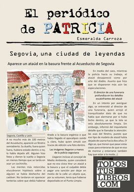 El periódico de Patricia 1. Segovia, una ciudad de leyendas