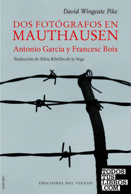 Dos fotógrafos en Mauthausen