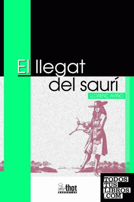 LLEGAT DEL SAURÍ, EL