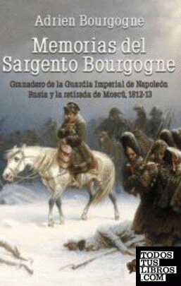 Memorias del Sargento Bourgogne
