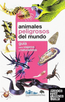 ANIMALES PELIGROSOS DEL MUNDO