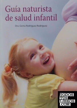 GUIA NATURISTA DE SALUD INFANTIL