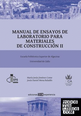 MANUAL DE ENSAYOS DE LABORATORIO PARA MATERIALES DE CONSTRUCCIÓN II