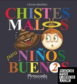 CHISTES MALOS PARA NIÑOS BUENOS 2
