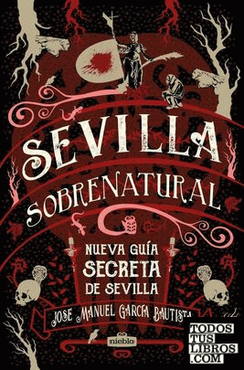 Sevilla sobrenatural