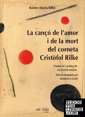 La cançó de l'amor i de la mort del corneta Cristòfol Rilke