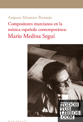 Compositores murcianos en la música española contemporánea