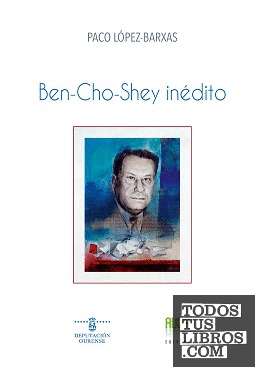 Ben-Cho-Shey inédito