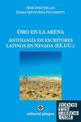 Oro en la arena: Antología de escritores latinos en Nevada (EE.UU)