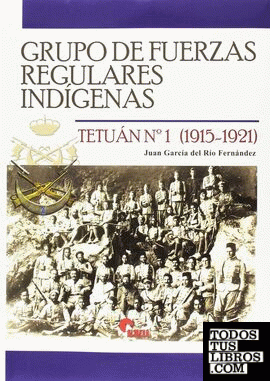 Grupo de Fuerzas Regulares Indígenas Tetuán Nº 1 (1915-1921)