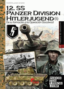 12.SS Panzer Division Hitlerjugend (I)