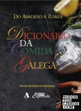 Dicionario da Comida Galega