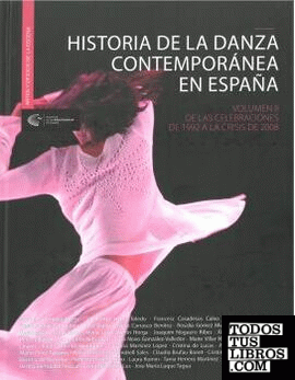 Historia de la Danza Contemporánea en España II