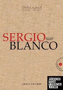 SERGIO BLANCO FICCIONES (2000-2001)