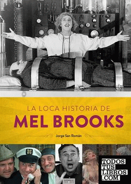 Loca historia de Mel Brooks, La