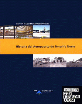 Historia del Aeropuerto de Tenerife Norte
