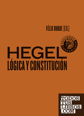 Hegel: Lógica y Constitución