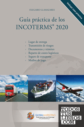 Guía Práctica de los Incoterms 2020 (2ªED)
