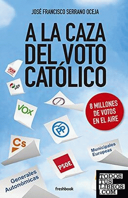 A la caza del voto católico