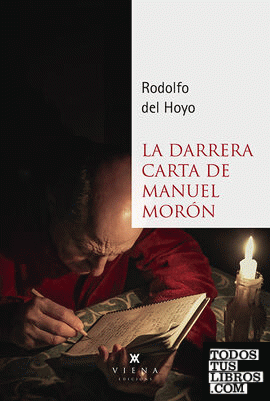 La darrera carta de Manuel Morón