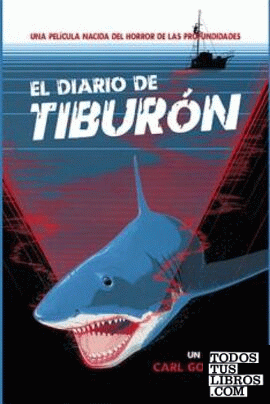 El diario de "Tiburón"