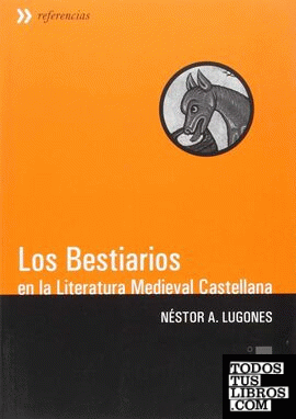 Los bestiarios en la literatura medieval castellana