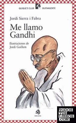 Me llamo Gandhi