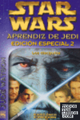 Star Wars. Aprendiz de Jedi. Edición especial 2: Los discípulos