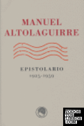 Epistolario, 1925-1959