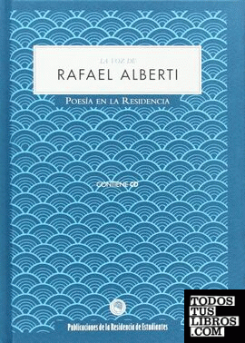La voz de Rafael Alberti