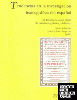 Tendencias en la investigación lexicográfica del español